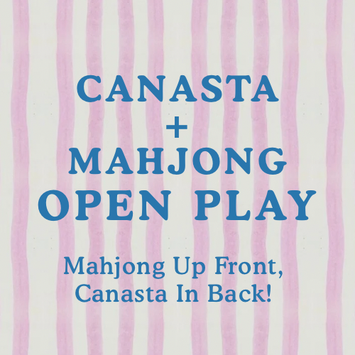 Open Play - Canasta & Mahjong