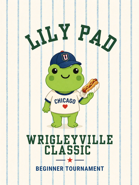WRIGLEYVILLE CLASSIC - Beginner Tournament